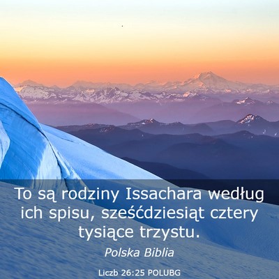 Picture 03 - Liczb 26:25 POLUBG - To są rodziny Issachara według ich spisu, - Bible Verse Picture
