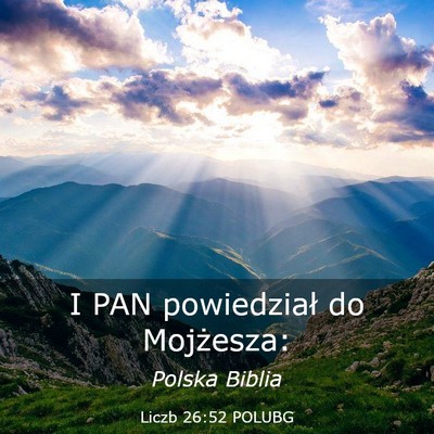 Picture 03 - Liczb 26:52 POLUBG - I PAN powiedział do - Bible Verse Picture