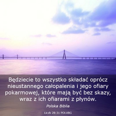 Picture 03 - Liczb 28:31 POLUBG - Będziecie to wszystko składać oprócz - Bible Verse Picture