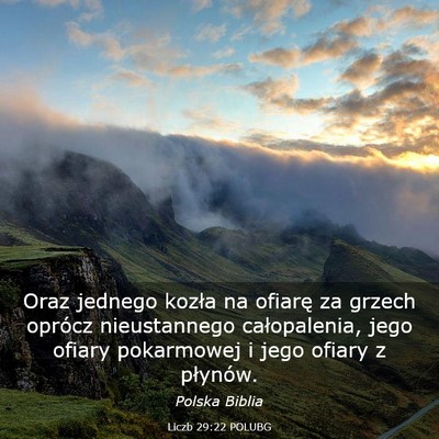 Picture 03 - Liczb 29:22 POLUBG - Oraz jednego kozła na ofiarę za grzech oprócz - Bible Verse Picture