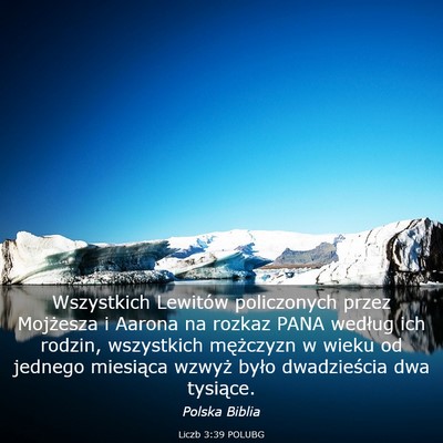 Picture 03 - Liczb 3:39 POLUBG - Wszystkich Lewitów policzonych przez Mojżesza i - Bible Verse Picture