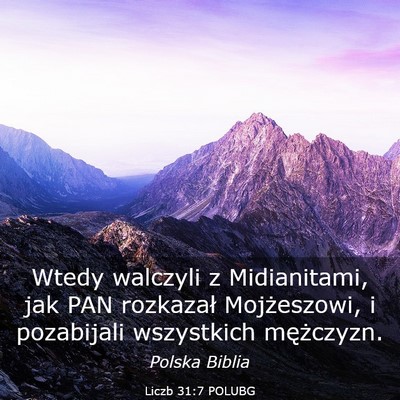 Picture 03 - Liczb 31:7 POLUBG - Wtedy walczyli z Midianitami, jak PAN rozkazał - Bible Verse Picture
