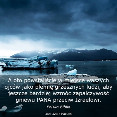 Picture 03 - Liczb 32:14 POLUBG - A oto powstaliście w miejsce waszych ojców jako - Bible Verse Picture