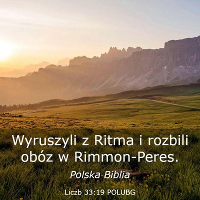 Picture 03 - Liczb 33:19 POLUBG - Wyruszyli z Ritma i rozbili obóz w - Bible Verse Picture