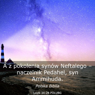 Picture 03 - Liczb 34:28 POLUBG - A z pokolenia synów Neftalego – naczelnik - Bible Verse Picture