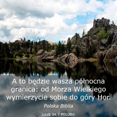 Picture 03 - Liczb 34:7 POLUBG - A to będzie wasza północna granica: od Morza - Bible Verse Picture