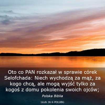 Picture 03 - Liczb 36:6 POLUBG - Oto co PAN rozkazał w sprawie córek Selofchada: - Bible Verse Picture