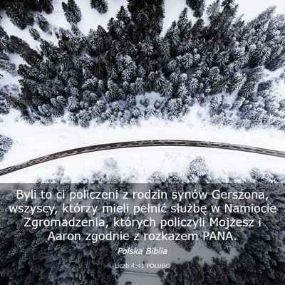 Picture 03 - Liczb 4:41 POLUBG - Byli to ci policzeni z rodzin synów Gerszona, - Bible Verse Picture