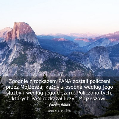 Picture 03 - Liczb 4:49 POLUBG - Zgodnie z rozkazem PANA zostali policzeni przez - Bible Verse Picture