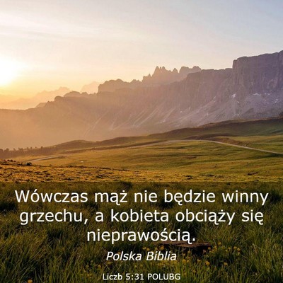 Picture 03 - Liczb 5:31 POLUBG - Wówczas mąż nie będzie winny grzechu, a - Bible Verse Picture