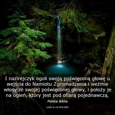 Picture 03 - Liczb 6:18 POLUBG - I nazirejczyk ogoli swoją poświęconą głowę - Bible Verse Picture