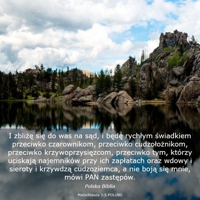 Picture 03 - Malachiasza 3:5 POLUBG - I zbliżę się do was na sąd, i będę rychłym - Bible Verse Picture