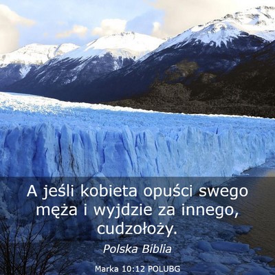 Picture 03 - Marka 10:12 POLUBG - A jeśli kobieta opuści swego męża i wyjdzie - Bible Verse Picture