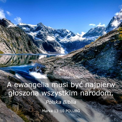 Picture 03 - Marka 13:10 POLUBG - A ewangelia musi być najpierw głoszona - Bible Verse Picture