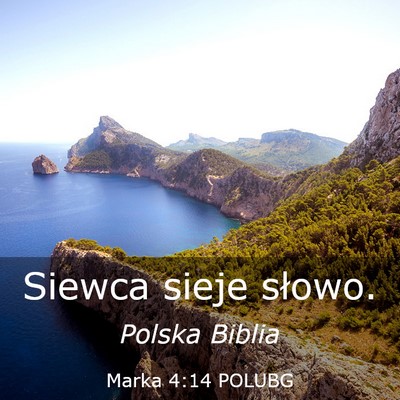 Picture 03 - Marka 4:14 POLUBG - Siewca sieje - Bible Verse Picture