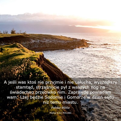 Picture 03 - Marka 6:11 POLUBG - A jeśli was ktoś nie przyjmie i nie usłucha, - Bible Verse Picture