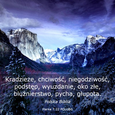 Picture 03 - Marka 7:22 POLUBG - Kradzieże, chciwość, niegodziwość, podstęp, - Bible Verse Picture