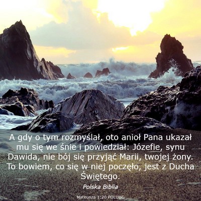 Picture 03 - Mateusza 1:20 POLUBG - A gdy o tym rozmyślał, oto anioł Pana ukazał - Bible Verse Picture