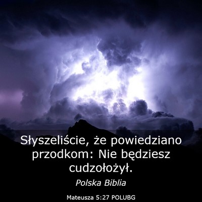 Picture 03 - Mateusza 5:27 POLUBG - Słyszeliście, że powiedziano przodkom: Nie - Bible Verse Picture