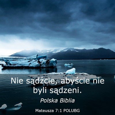 Picture 03 - Mateusza 7:1 POLUBG - Nie sądźcie, abyście nie byli - Bible Verse Picture