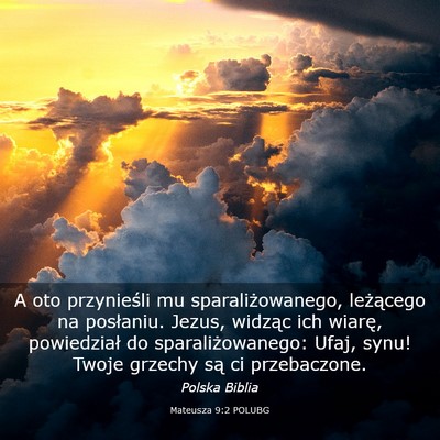 Picture 03 - Mateusza 9:2 POLUBG - A oto przynieśli mu sparaliżowanego, leżącego - Bible Verse Picture