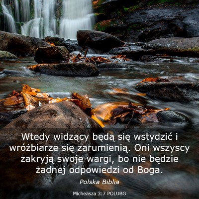 Picture 03 - Micheasza 3:7 POLUBG - Wtedy widzący będą się wstydzić i - Bible Verse Picture