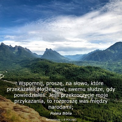 Picture 03 - Nehemiasza 1:8 POLUBG - Wspomnij, proszę, na słowo, które - Bible Verse Picture