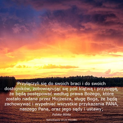 Picture 03 - Nehemiasza 10:29 POLUBG - Przyłączyli się do swoich braci i do swoich - Bible Verse Picture
