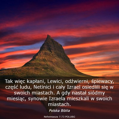 Picture 03 - Nehemiasza 7:73 POLUBG - Tak więc kapłani, Lewici, odźwierni, - Bible Verse Picture