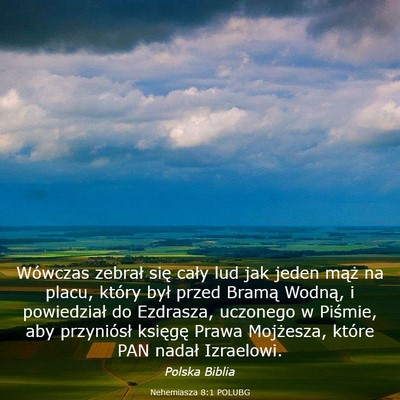 Picture 03 - Nehemiasza 8:1 POLUBG - Wówczas zebrał się cały lud jak jeden mąż - Bible Verse Picture