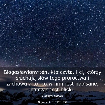 Picture 03 - Objawienie 1:3 POLUBG - Błogosławiony ten, kto czyta, i ci, którzy - Bible Verse Picture