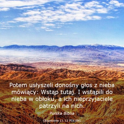 Picture 03 - Objawienie 11:12 POLUBG - Potem usłyszeli donośny głos z nieba - Bible Verse Picture