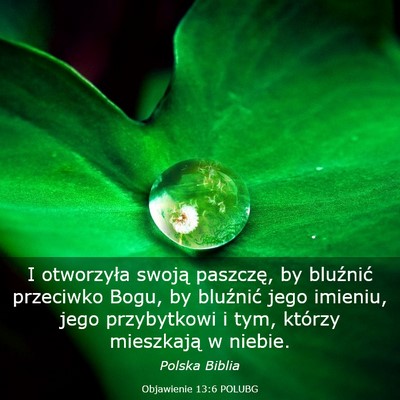 Picture 03 - Objawienie 13:6 POLUBG - I otworzyła swoją paszczę, by bluźnić - Bible Verse Picture