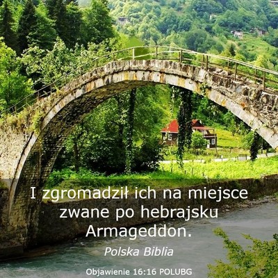 Picture 03 - Objawienie 16:16 POLUBG - I zgromadził ich na miejsce zwane po hebrajsku - Bible Verse Picture