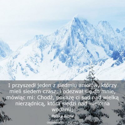 Picture 03 - Objawienie 17:1 POLUBG - I przyszedł jeden z siedmiu aniołów, którzy - Bible Verse Picture