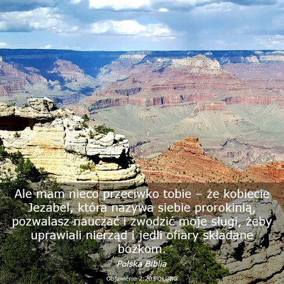 Picture 03 - Objawienie 2:20 POLUBG - Ale mam nieco przeciwko tobie – że kobiecie - Bible Verse Picture