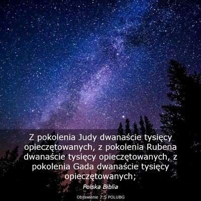 Picture 03 - Objawienie 7:5 POLUBG - Z pokolenia Judy dwanaście tysięcy - Bible Verse Picture