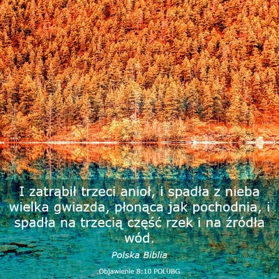 Picture 03 - Objawienie 8:10 POLUBG - I zatrąbił trzeci anioł, i spadła z nieba - Bible Verse Picture
