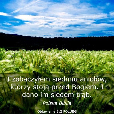 Picture 03 - Objawienie 8:2 POLUBG - I zobaczyłem siedmiu aniołów, którzy stoją - Bible Verse Picture