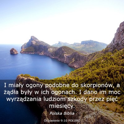 Picture 03 - Objawienie 9:10 POLUBG - I miały ogony podobne do skorpionów, a żądła - Bible Verse Picture