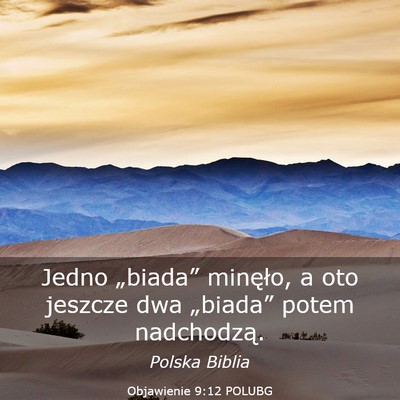 Picture 03 - Objawienie 9:12 POLUBG - Jedno „biada” minęło, a oto jeszcze dwa - Bible Verse Picture