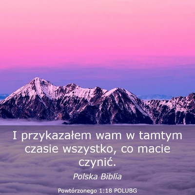 Picture 03 - Powtórzonego 1:18 POLUBG - I przykazałem wam w tamtym czasie wszystko, co - Bible Verse Picture