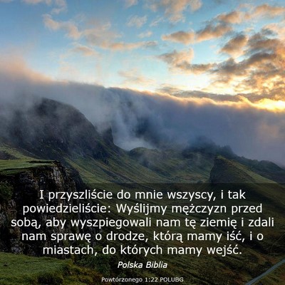 Picture 03 - Powtórzonego 1:22 POLUBG - I przyszliście do mnie wszyscy, i tak - Bible Verse Picture
