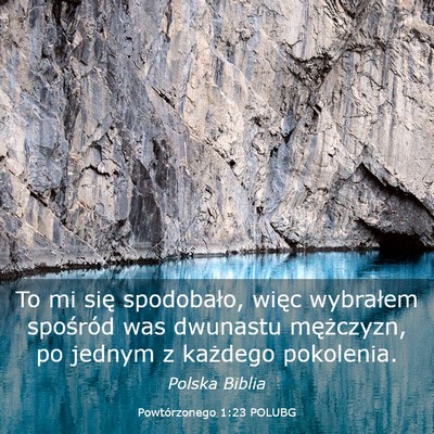 Picture 03 - Powtórzonego 1:23 POLUBG - To mi się spodobało, więc wybrałem spośród - Bible Verse Picture