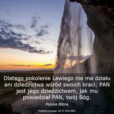 Picture 03 - Powtórzonego 10:9 POLUBG - Dlatego pokolenie Lewiego nie ma działu ani - Bible Verse Picture