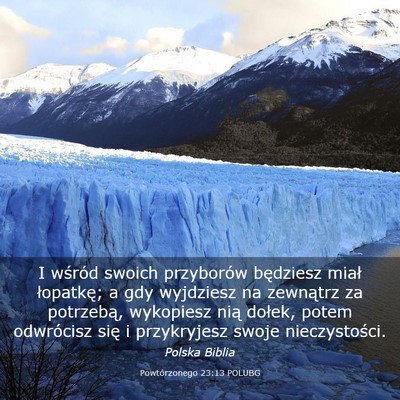 Picture 03 - Powtórzonego 23:13 POLUBG - I wśród swoich przyborów będziesz miał - Bible Verse Picture