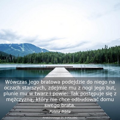 Picture 03 - Powtórzonego 25:9 POLUBG - Wówczas jego bratowa podejdzie do niego na - Bible Verse Picture
