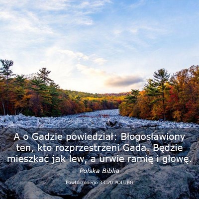Picture 03 - Powtórzonego 33:20 POLUBG - A o Gadzie powiedział: Błogosławiony ten, kto - Bible Verse Picture