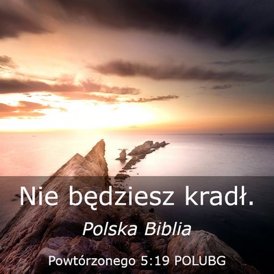 Picture 03 - Powtórzonego 5:19 POLUBG - Nie będziesz - Bible Verse Picture