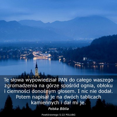 Picture 03 - Powtórzonego 5:22 POLUBG - Te słowa wypowiedział PAN do całego waszego - Bible Verse Picture